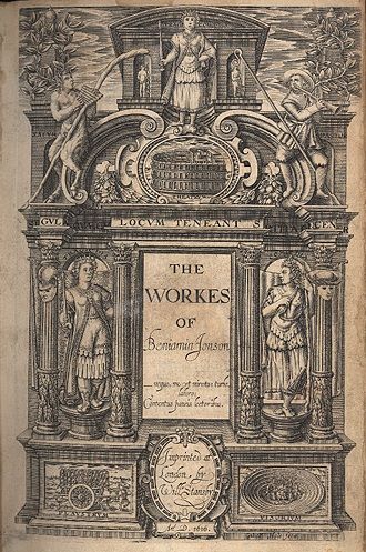 Title page of Ben Jonson's 1616 collected Works, the first English literary work to be published as a complete folio during the author's lifetime