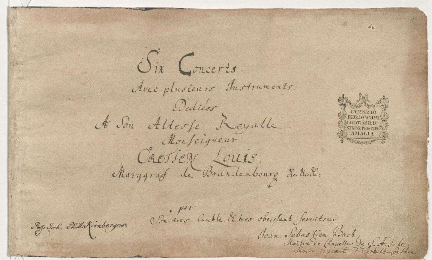 title page of bach's brandenburg concertos, dedicated to margrave christian ludwig of brandenburg in 1721